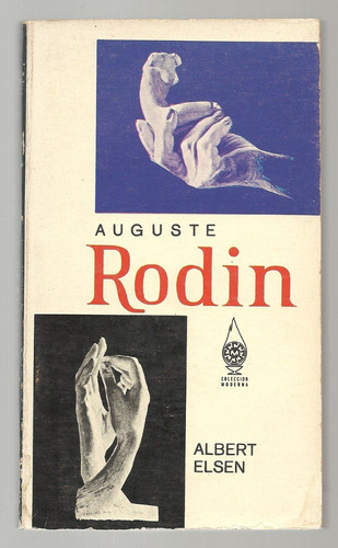 Auguste Rodin / Albert Elsen