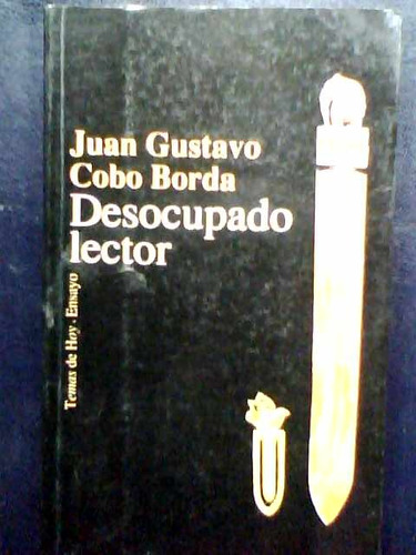 Desocupado Lector - Juan Gustavo Cobo Borda