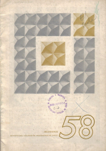 Revista Del Colegio De Ingenieros De Chile / N° 58/ Año 1972