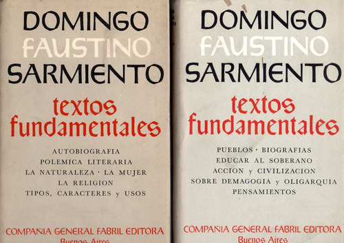 Domingo Faustino Sarmiento Textos Fundamentales (2 T.) (0g)