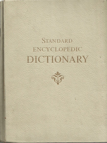 Standard Encyclopedic Dictionary