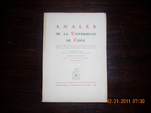 Anales De La Universidad De Chile. 1949. Nºs 75 Y 76.
