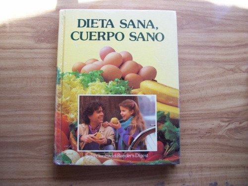 Dieta Sana,cuerpo Sano-ilust-ed-selecciones Readerdigest-hm4