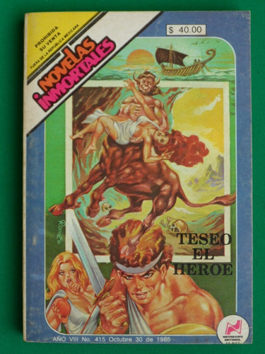 1985 Novelas Inmortales #416 Teseo El Heroe Minotauro Raro!
