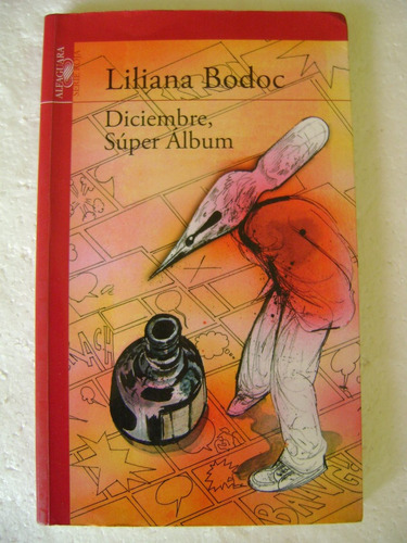Diciembre, Super Album- Liliana Bodoc