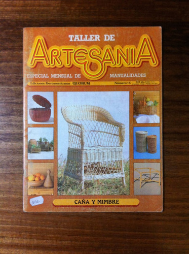 Fasciculo Taller Artesania Nº15 Caña Y Mimbre Antiguo 1985