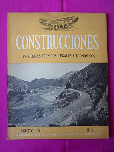 Revista Construcciones, Nº 111, Año: Agosto 1954