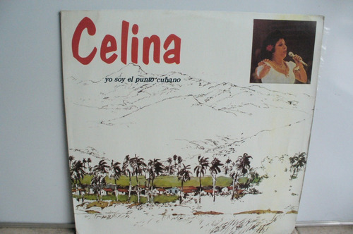 Lp Vinilo Celina Gonzalez Yo Soy El Punto Cubano