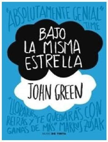 Bajo La Misma Estrella - John Green - Nube De Tinta