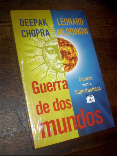 Guerra De Dos Mundos _ Deepak Chopra / Leonard Mlodinow