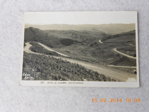 Cordoba Postal Ruta La Cumbre Ascochinga Circ. 1951