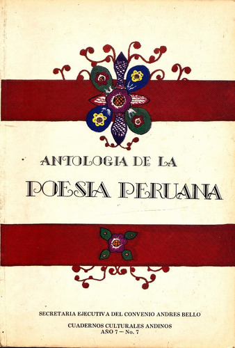 Antología De La Poesía Peruana/ Cuadernos Culturales Andinos