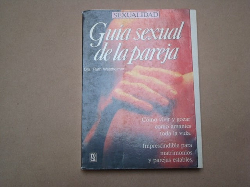 Ruth Westheimer, Guia Sexual De La Pareja, Roca, México, 198