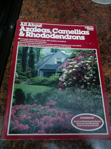 Azaleas, Camellias And Rhododendrons (Usado)
