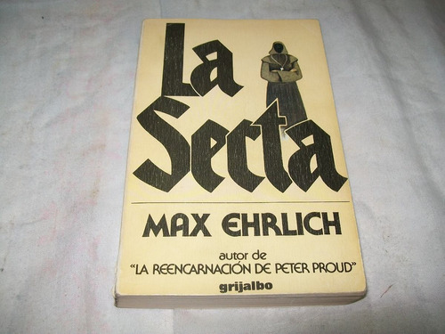La Secta - Max Ehrlich