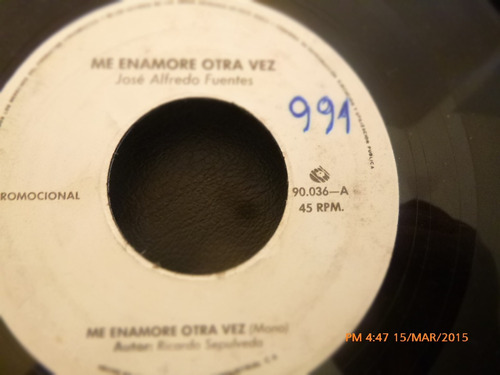Vinilo Single De Jose Alfredo Fuentes -me Enamore Otra( C119 (Usado)