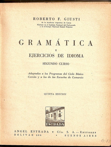 Gramatica Y Ejercicios Del Idioma 2 - Giusti - Estrada