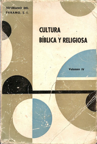 Cultura Biblica Y Religiosa 4 - Del Paramo - Un. Pontificia