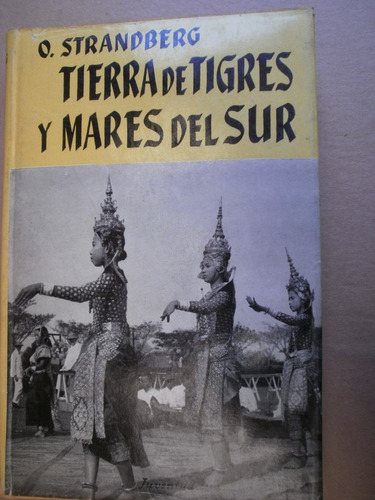 Tierra De Tigres Y Mares Del Sur Strandberg  España 1957