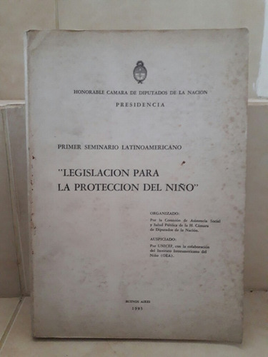 I Seminario Latinoamericano Legislación Para Protección Niño