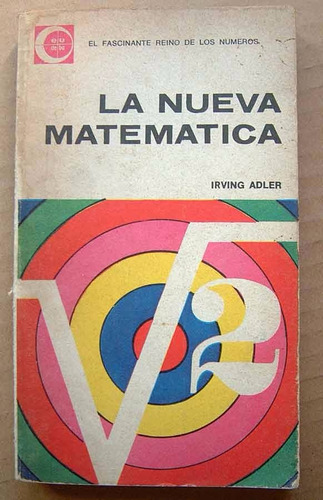 La Nueva Matemática, Irving Adler