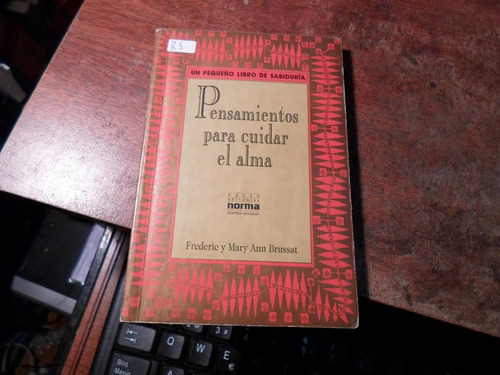 Pensamientos Para Cuidar El Alma De Frederic Y Mary Ann Brus