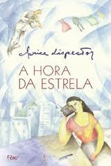 A Hora Da Estrela - Clarice Lispector