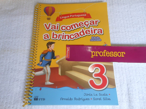 Vai Começar A Brincadeira Língua Portuguesa 3 Para Professor