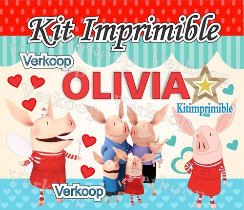 Kit Imprimible Olivia La Chanchita + Candy Bar Fiesta Pe