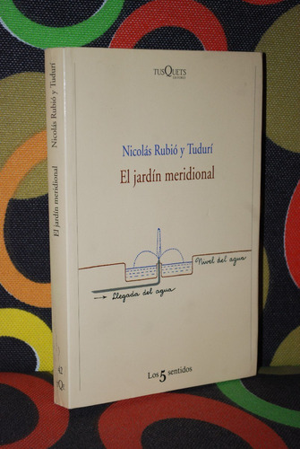 Nicolas Rubio Y Tudurí El Jardín Meridional