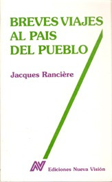 Breves Viajes Al Pais Del Pueblo - Ranciere Jacques  (nv)