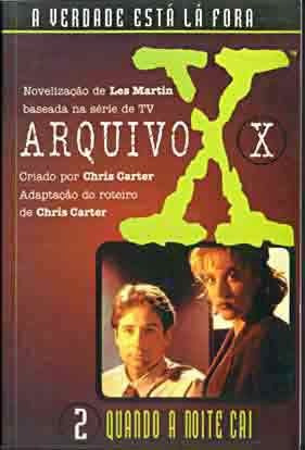 Arquivo X - Quando A Noite Cai