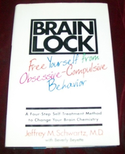 Libro Schwartz Brain Lock Obsesivo-compulsivo Ingles 1a Ed