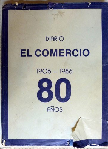 Diario El Comerco De Ecuador Aniversario 80 Años