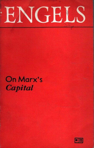 On Marx's Capital By Friedrich Engels