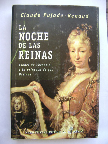 La Noche De Las Reinas / Claude Pujade-renaud /