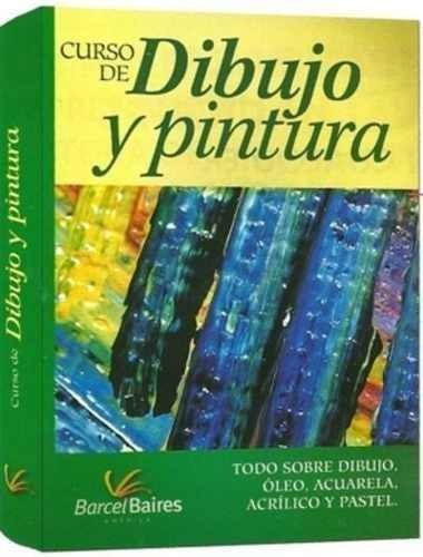 Libro De Dibujo Y Pintura Todo Sobre Oleo,acuarela,acrílico