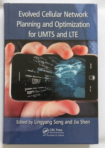 Planificación Y Optimización Para Redes Móviles Umts Y Lte