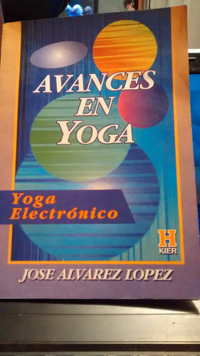 Avances En Yoga // Jose Alvarez Lopez