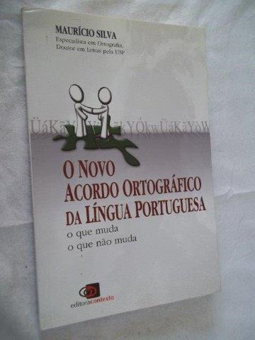 * Livro O Novo Acordo Ortografico Da Lingua Portuguesa