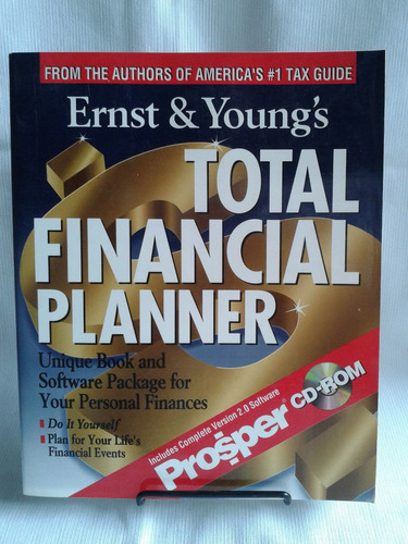 Total Financial Planner. Ernst & Yong - Ed. Wiley. Posee Cd.