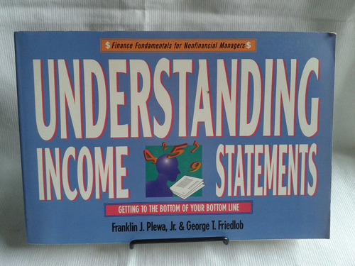 Understanding Income Statements. Franklin Plewa. En Inglés