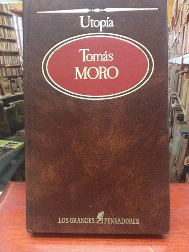 Utopía - Tomás Moro - Filosofía - Ed. Sarpe