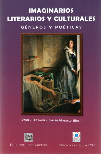 Imagen 1 de 1 de Imaginarios Literarios Y Culturales. Daniel Teobaldi (co)