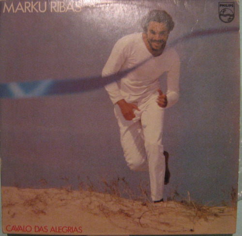 Marku Ribas - Cavalo Das Alegrias - 1979