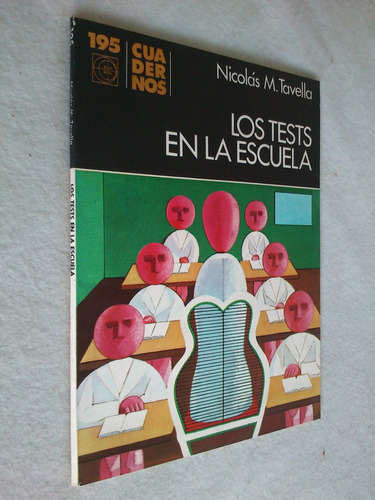 Los Tests En La Escuela - Nicolás M. Tavella