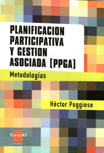 Planificación Participativa Y Gestión Asociada (ppga) (es)