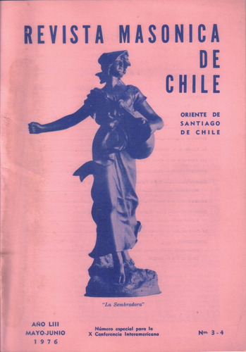 Revista Masónica De Chile N° 3 - 4 / Mayo - Junio 1976