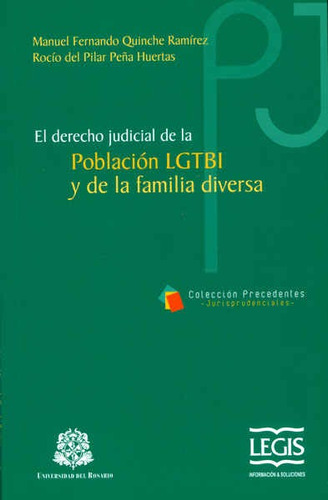 El Derecho Judicial De La Poblacion Lgbti - Legis
