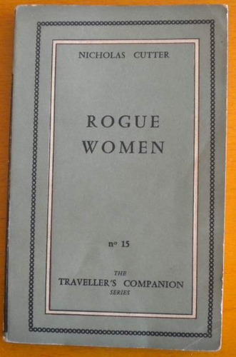 Cutter Nicholas / Rogue Women / The Olympia Press 1955